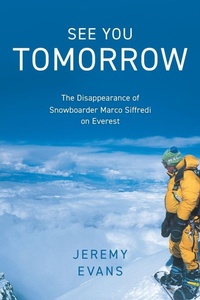 Enlarge image Cover: See You Tomorrow - Falcon Guides