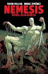 Enlarge image Cover: Nemesis: Reloaded - Image Comics