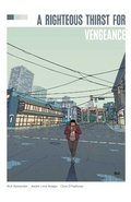 Cover: A Righteous Thirst For Vengeance Deluxe Edition - Image Comics