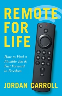 Enlarge image Cover: Remote for Life - Lioncrest Publishing