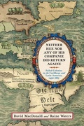 Cover: Neither Hee Nor Any of His Companie Did Return Againe - Westholme Publishing, U.S.