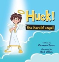 Cover: Huck! The Herald Angel - Tablo Pty Ltd