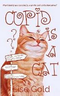 Enlarge image Cover: Cupid is a Cat - Lise Gold Books