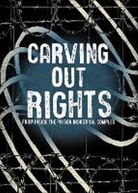 Enlarge image Cover: Carving Out Rights from Inside the Prison Industrial Complex - Hat & Beard