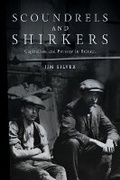 Cover: Scoundrels and Shirkers - Fernwood Publishing Co Ltd