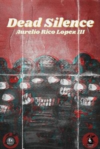 Enlarge image Cover: Dead Silence - Wild Hunt Press