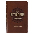 Cover: Be Strong and Steadfast - CHRISTIAN ART PUBLISHERS