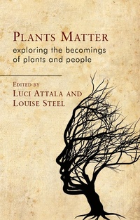 Abbildung von: Plants Matter - University of Wales Press