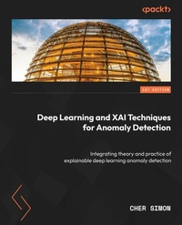 Abbildung von: Deep Learning and XAI Techniques for Anomaly Detection - De Gruyter