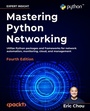 Cover: Mastering Python Networking - Packt Publishing