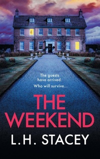 Enlarge image Cover: The Weekend - Boldwood Books Ltd