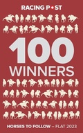 Cover: Racing Post 100 Winners - Pitch Publishing Ltd