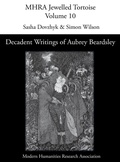 Cover: Decadent Writings of Aubrey Beardsley - Texts and Translations