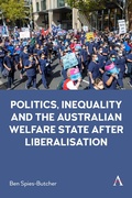 Cover: Politics, Inequality and the Australian Welfare State After Liberalisation - Anthem Press