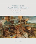 Cover: When the Rainbow Breaks - Pucker Art Publications