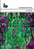 Cover: (Un)Natural Elements - Beir Bua Press