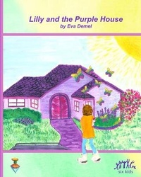 Enlarge image Cover: Lilly and the Purple House - Think Positive Publishing
