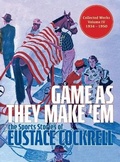 Cover: Game As They Make 'Em - Mission Point Press
