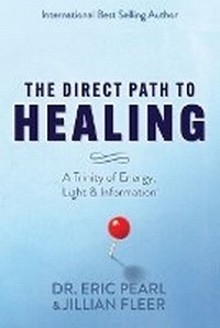 Enlarge image Cover: The Direct Path to Healing - Waterside Productions