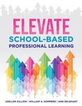 Cover: Elevate School-Based Professional Learning - Solution Tree