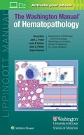 Cover: The Washington Manual of Hematopathology: Print + eBook with Multimedia - WOLTERS KLUWER HEALTH