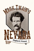 Cover: Mark Twain's Nevada - Dragon Crown Books