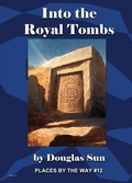 Cover: Into the Royal Tombs - Ramen Sandwich