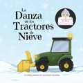Cover: La Danza de los Tractores de Nieve - MotherButterfly Books