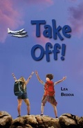 Cover: Take Off! - Rebel Mountain Press