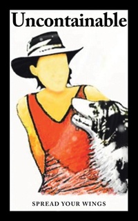 Enlarge image Cover: Uncontainable - Balboa Press Au