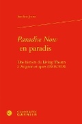 Cover: Paradise Now En Paradis - Classiques Garnier