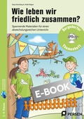 Cover: Wie leben wir friedlich zusammen? - Persen Verlag
