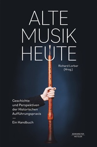 Abbildung von: Alte Musik heute - J.B. Metzler