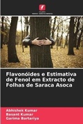 Cover: Flavonoides e Estimativa de Fenol em Extracto de Folhas de Saraca Asoca - Edicoes Nosso Conhecimento