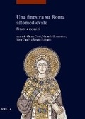 Cover: Una Finestra Su Roma Altomedievale - Viella
