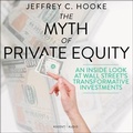 Cover: The Myth of Private Equity - Ascent Audio