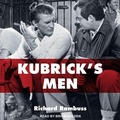 Cover: Kubrick's Men - Tantor Audio