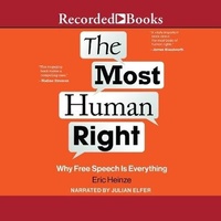 Enlarge image Cover: The Most Human Right - Recorded Books, Inc.