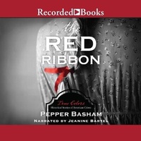 Enlarge image Cover: The Red Ribbon - Recorded Books, Inc.