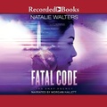 Cover: Fatal Code - Recorded Books, Inc.