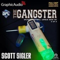 Cover: The Gangster (2 of 2) [Dramatized Adaptation] - Graphic Audio