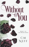 Cover: Without You - CM Neff