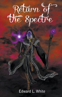 Enlarge image Cover: Return of the Spectre - Edward White