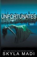 Cover: The Unfortunates - Skyla Madi