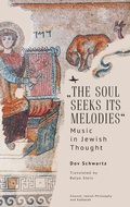 Cover: "The Soul Seeks Its Melodies" - Academic Studies Press