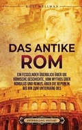 Cover: Das Antike Rom - Billy Wellman
