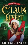 Cover: Claus and Effect - Wende Dikec