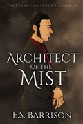 Cover: Architect of the Mist - E.S. Barrison