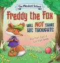 Cover: Freddy the Fox Will Not Share His Thoughts - Heather Davis