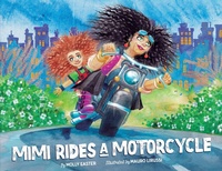 Abbildung von: Mimi Rides a Motorcycle - Sweet Bean Books